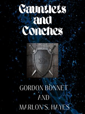 cover image of Gauntlets and Conches
